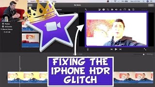 How to Fix the iPhone HDR Video Glitch in iMovie Tutorial [upl. by Adimra]