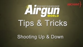 Airgun Tips and Tricks  Shooting Up amp Down [upl. by Oirom870]