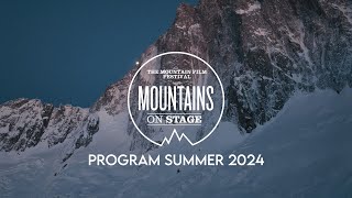 Mountains on Stage  Program Summer 2024 [upl. by Ier431]