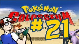 PokéPlay Pokémon Colosseum  Part 21 [upl. by Trojan]