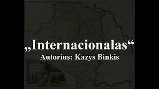 quotInternacionalasquot  Lithuanian Socialist Song International [upl. by Jehiel]