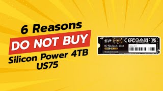 DONT BUY Silicon Power 4TB US75 BEFORE WATCHING THIS VIDEO 6 Reasons [upl. by Goerke]