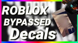 258 ROBLOX NEW BYPASSED DECALS WORKING 2020 [upl. by Anirbys]