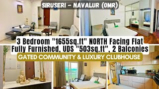 NAVALUR OMR 3Bedroom quot1655sqftquot Furnished FlatForSale NorthFacing UDS quot503sftquot GatedCommunity [upl. by Renrut743]