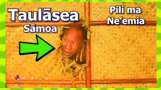 Pili ma Neemia  TAULASEA Samoa [upl. by Packston547]