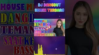 DJ DANGDUT TERBAIK FULL BASS  DJ ENAK NEMANI SAAT SANTAI DJ TERBARU 2024 [upl. by Valdemar]