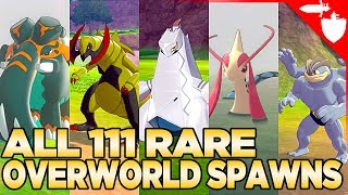 All 111 Rare Overworld Spawns in Pokemon Sword and Shield [upl. by Chryste295]