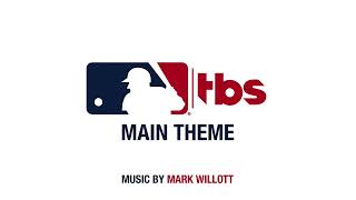 MLB on TBS  Main Theme  Mark Willott  WaterTower [upl. by Miza]