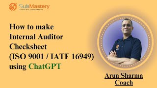 How to make an Internal Auditor Checksheet ISO 90012015  IATF 169492016 using ChatGPT [upl. by Drarehs]