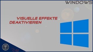 Visuelle Effekte deaktivieren  Windows 10 [upl. by Aisercal]