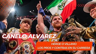 🔥CANELO ÁLVAREZ ES MALO🔥🥊 LOS PROS Y CONTRAS EN LA CARRERA DEL CANELO🥊 [upl. by Alhan351]