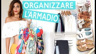 COME ORGANIZZARE LARMADIO  Organizzazione casa idee [upl. by Aun]