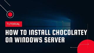 How to Install Chocolatey on Windows Server  VPS Tutorial [upl. by Tiertza]