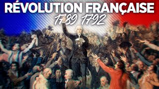 La Révolution Française de 1789 à 1792 [upl. by Anayik]