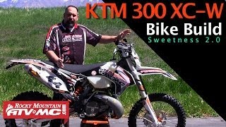 2014 KTM 300 XCW Bike Build quotSweetness 20quot [upl. by Enileve640]