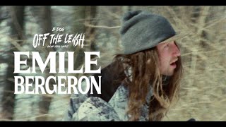 Emile Bergeron  Off The Leash Video Edition 2024 [upl. by Melbourne568]