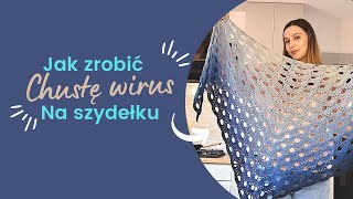 Jak zrobić chustę na szydełku  wirus 🧶 [upl. by Einnok92]