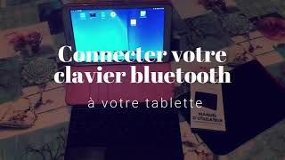 Connecter un clavier Bluetooth avec pavé tactile sur tablette [upl. by Nasar]