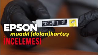 EPSON yazıcılar için muadil dolan kartuş incelemesi [upl. by Also]