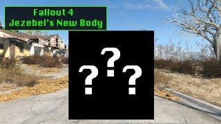 Fallout 4 Jezebels New Body [upl. by Nimzzaj]