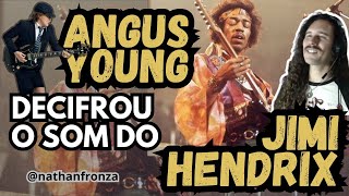 Angus Young DECIFROU o Jimi Hendrix  ACDC  Nathan Fronza [upl. by Odlanir726]