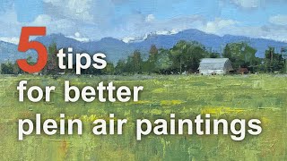 5 tips to improve your plein air paintings [upl. by Inan]