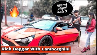 Rich Beggar With Lamborghini Prank On Girl 😍  Corrupt Tuber [upl. by Nathan853]