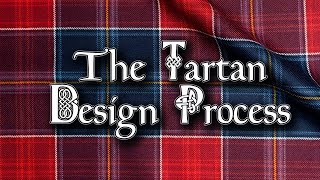 How Do You Design a Tartan [upl. by Wolfie702]