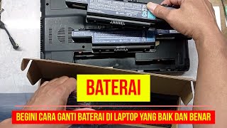 BEGINI CARA GANTI BATERAI DI LAPTOP YANG BAIK DAN BENAR UNTUK SEMUA TIPE LAPTOP  SERVICE20 [upl. by Santana]