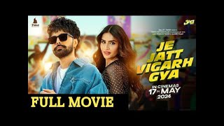 Je Jatt Vigad Gya New Punjabi Full Movie 2024  Jay Randhawa New Punjabi Movie  Latest Punjabi Full [upl. by Llirpa]