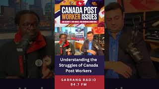 Unpacking Canada Post Worker Issues [upl. by Nylatsirhc]