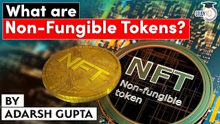 What is Non Fungible Token Difference in Cryptocurrency and NFT explained  Economy amp Finance UPSC [upl. by Jarita]