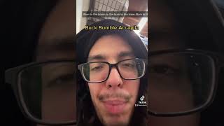 Buck Bumble Accapella [upl. by Llain827]