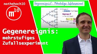 Gegenereignis höchstens amp mindestens I mehrstufiges Zufallsexperimente I mathehoch10 I [upl. by Willyt]