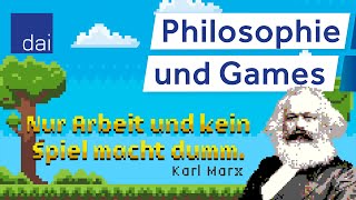 Philosophie und Games  dai HOME [upl. by Portuna]