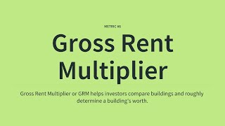 What is Gross Rent Multiplier for Real Estate Investors and Why Does it Matter [upl. by Beitz]