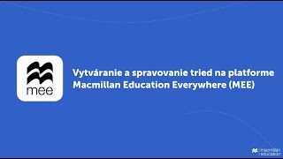 Vytvorenie a spravovanie tried na platforme MEE [upl. by Ardaed]