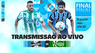 TRANSMISSÃO AO VIVO  GRÊMIO x JUVENTUDE FINAL  CAMPEONATO GAÚCHO 2024 [upl. by Akkinahs]