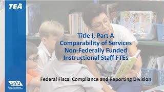 Title I Part A  Comparability NonFederally Funded Instructional Staff FTEs [upl. by Rosemary]