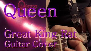 Queen  Great King Rat  Cover [upl. by Troxell]