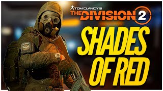 LIVE The Division 2 Shades of Red Gameplay [upl. by Yllop]