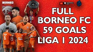 MANYALAA Borneo FC Samarinda FULL HIGHLIGHT 59 GOAL DI LIGA 1 2024 INDONESIA [upl. by Opalina]