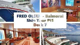 Fred Olsen  Balmoral Ship Tour Pt1 [upl. by Einon]