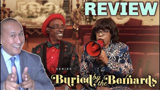 TV Review Netflix BURIED BY THE BERNARDS Reality Series [upl. by Ellehcyar]