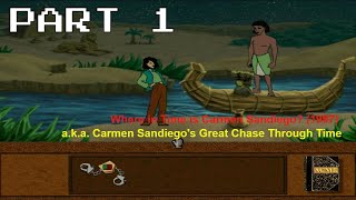 Where In Time Is Carmen Sandiego 1997  Part 1  Intro amp Ancient Egypt  PlayingTingz [upl. by Sophey815]