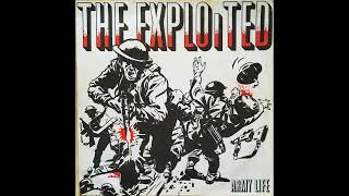 THE EXPLOITED  Army Life 1980 Full EP [upl. by Nathanial]