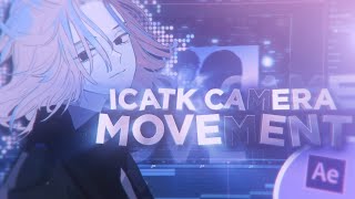 ICATK SMOOTH 3D CAMERA MOVEMENTS  After Effects AMV Tutorial FREE PROJECT FILE [upl. by Acinat]