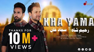 Kha Yama خه یمه  Sajjad Khan  Rahim Shah  OFFICIAL MUSIC VIDEO  Pashto Music [upl. by Ymij]