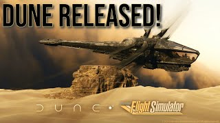 Microsoft Flight Simulator  LATEST DUNE Freeware Expansion  News [upl. by Frederich529]