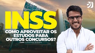 CONCURSO INSS COMO APROVEITAR OS ESTUDOS PARA OUTROS CONCURSOS Guilherme Biazotto [upl. by Culley496]